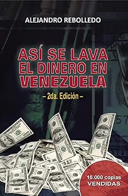 Así se lava el dinero en Venezuela